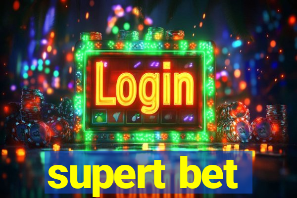 supert bet